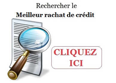 meilleur rachat de crédit