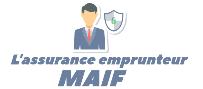 assurance emprunteur maif