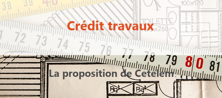 credit travaux cetelem