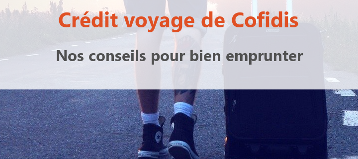 cofidis credit voyage